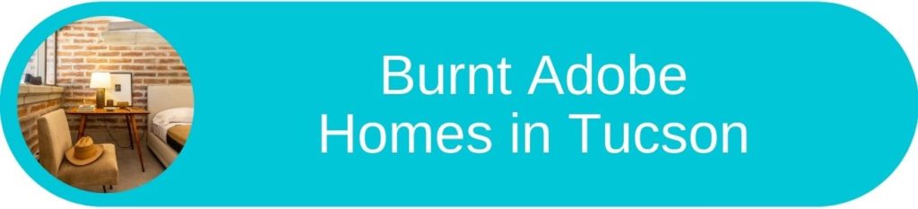 Burnt adobe homes for sale in Tucson